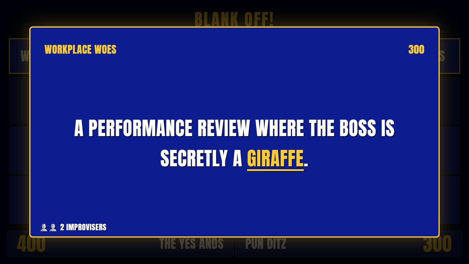 Audience screen: A performance review where the boss is secretly a giraffe